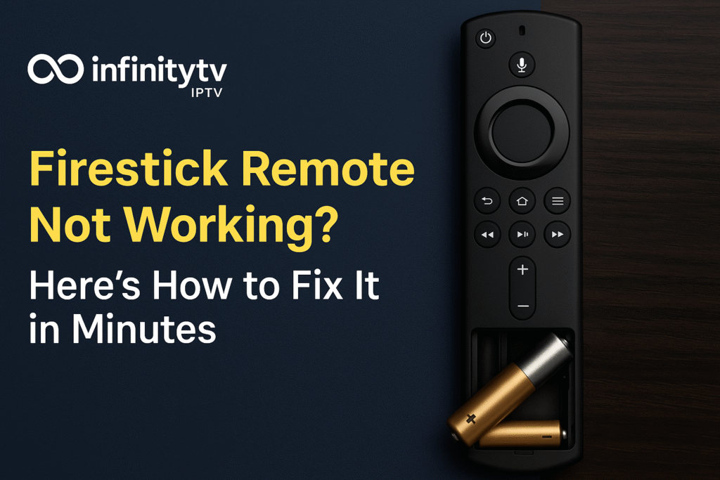 Firestick Remote Not Working